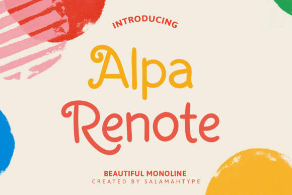 Alpa Renote: How a Playful Handwritten Font Can Elevate Your Campaign Design