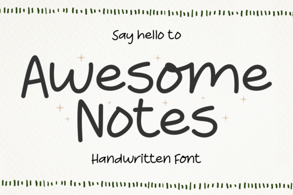 Awesome Notes: A Handwritten Font That Brings Charm to Your Craft and Product Designs
