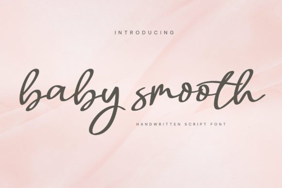 Baby Smooth Font: A Stylish Script for Modern Business Branding