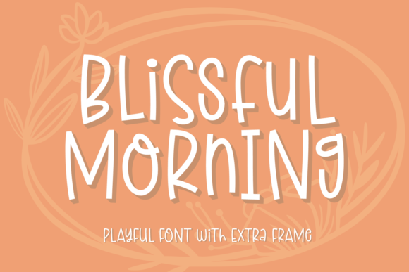 Blissful Morning: A Playful Handwritten Font for Web Designers
