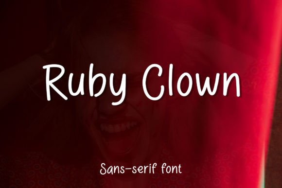 Ruby Clown: A Handwritten Font for Modern Campaign Design