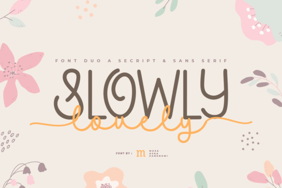 Slowly Lovely Duo: A Designer’s Review for Campaign Typography